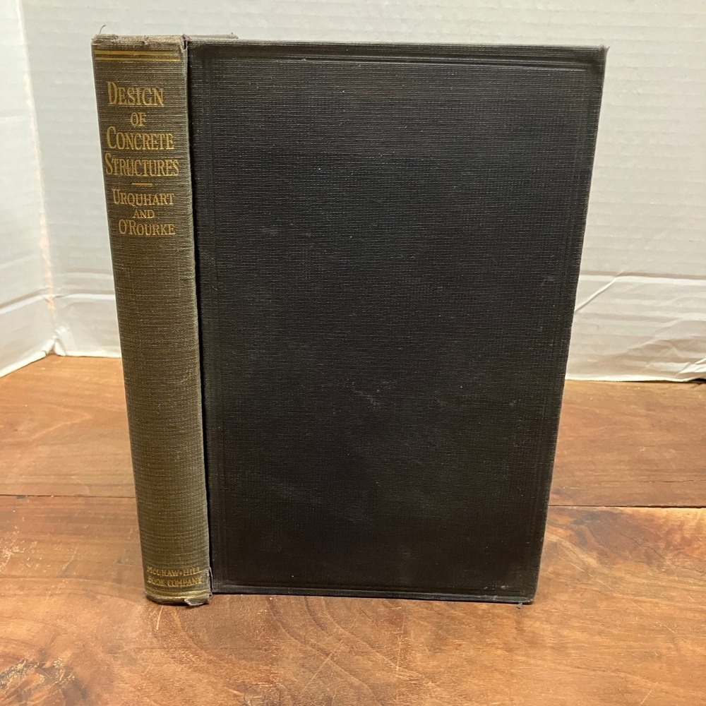 Design of Concrete Structures Urquhart O'Rourke 1923 First Ed Civil Engineering